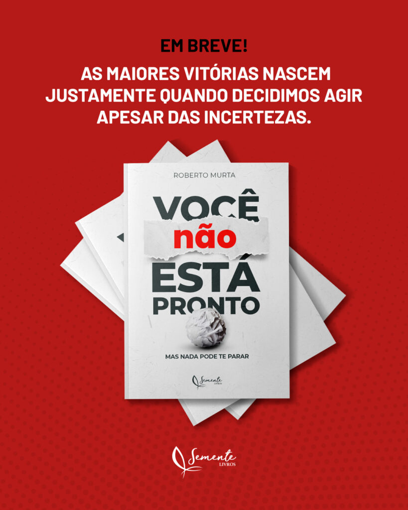 Você não está pronto, mas nada pode te parar